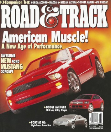 ROAD & TRACK 2003 FEB - AMERICAN MUSCLE RETURNS
